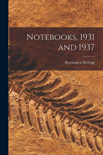 Notebooks, 1931 and 1937