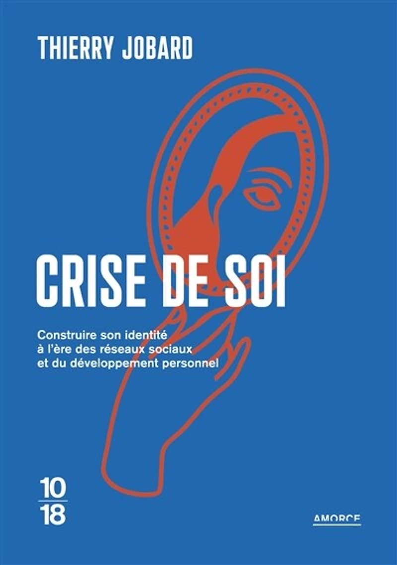 Crise de soi: construire son identité à l'ère des réseaux sociaux et du développement personnel