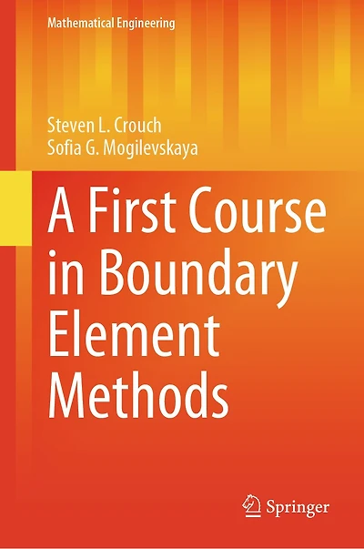 A First Course Boundary Element Methods