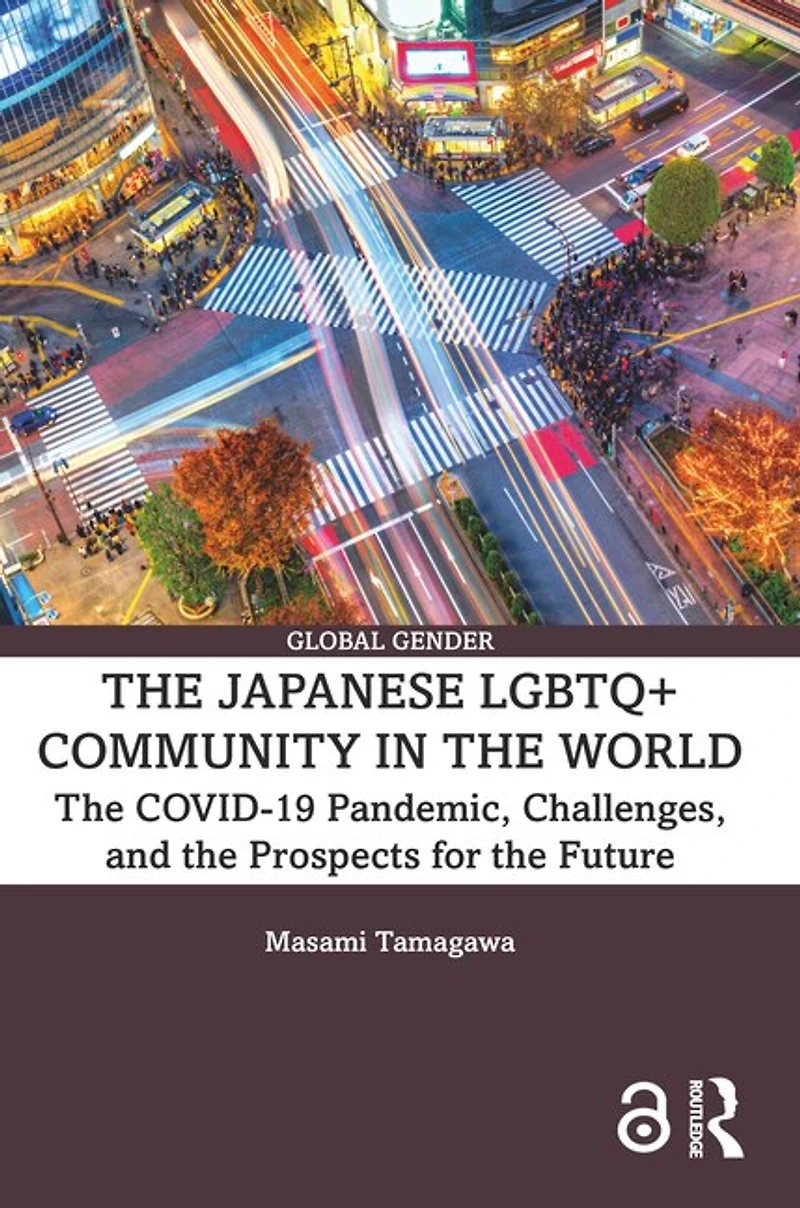 the Japanese LGBTQ+ Community World: COVID-19 Pandemic, Challenges, and Prospects for Future