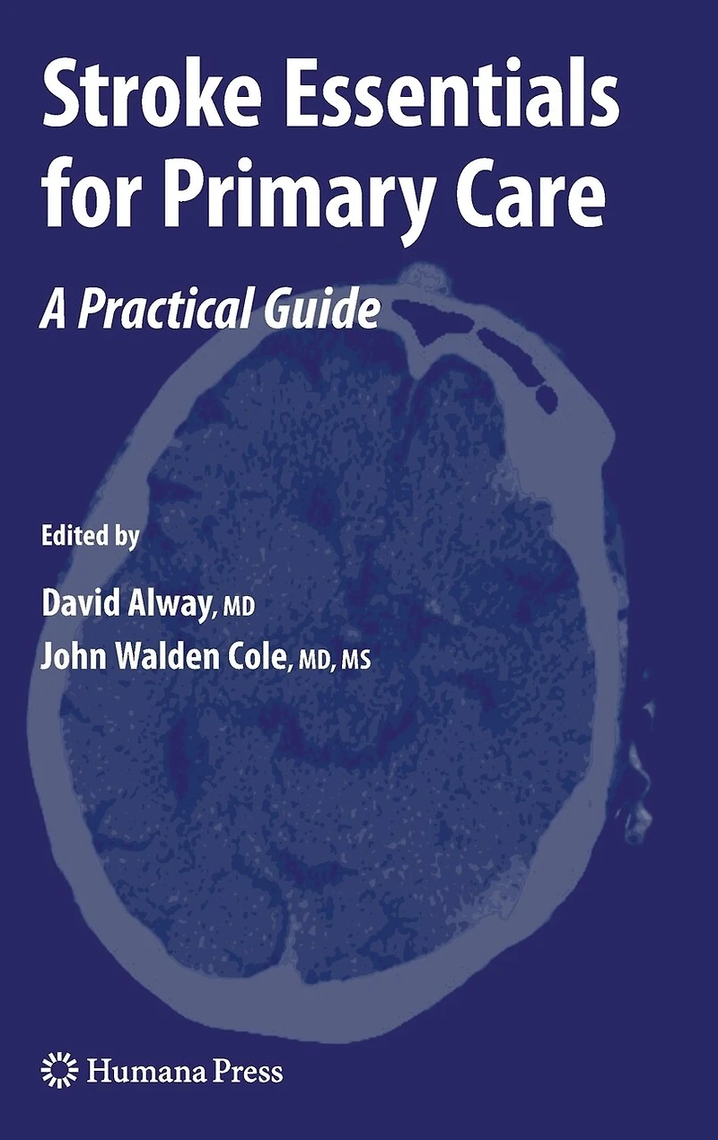 Stroke Essentials for Primary Care: A Practical Guide