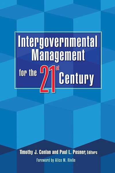 Intergovernmental Management for the 21st Century