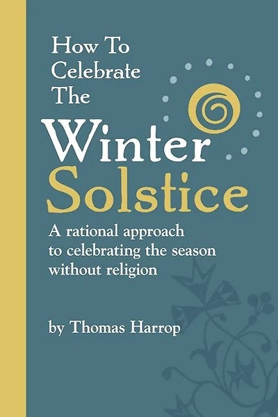 How to Celebrate the Winter Solstice