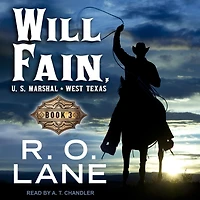 Will Fain, U.S. Marshal Lib/E: Book 3