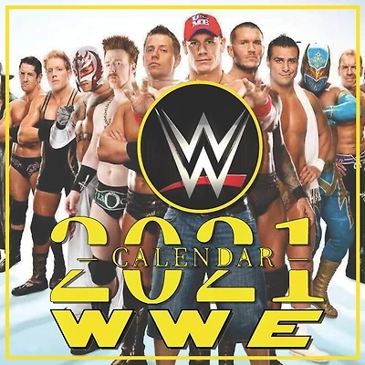 WWE Calendar 2021: WWE Calendar 2021 16 months 8.5 x 8.5 inch finished & glossy