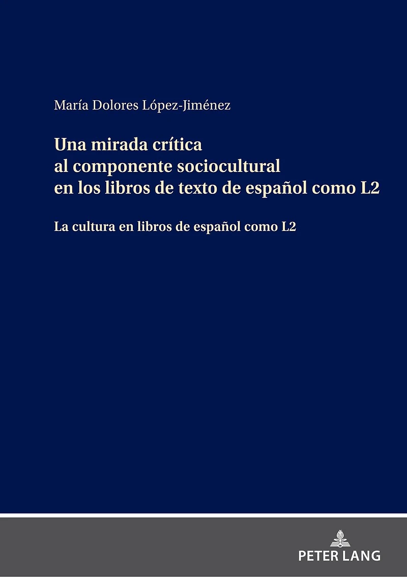 Una mirada crítica al componente sociocultural en los libros de texto español como L2