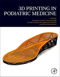 3D Printing Podiatric Medicine
