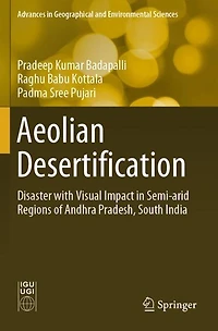 Aeolian Desertification: Disaster with Visual Impact in Semi-arid Regions of Andhra Pradesh, South India