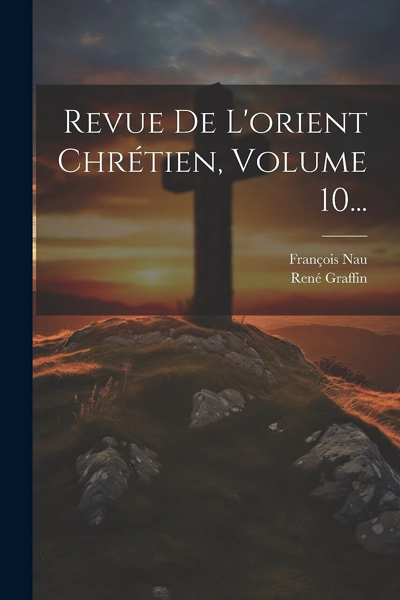 Revue De L'orient Chrétien