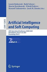 Artificial Intelligence and Soft Computing: 20th International Conference, ICAISC 2021, Virtual Event, June 21-23, Proceedings, Part II