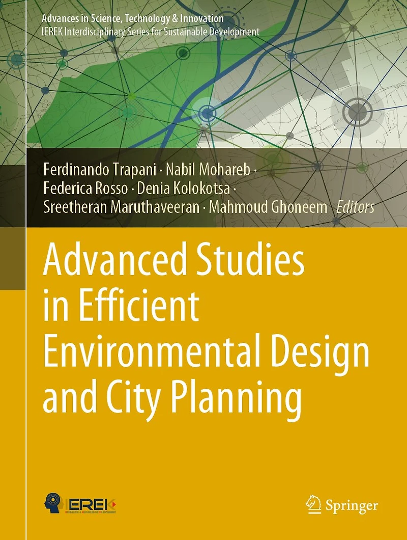 Advanced Studies Efficient Environmental Design and City Planning