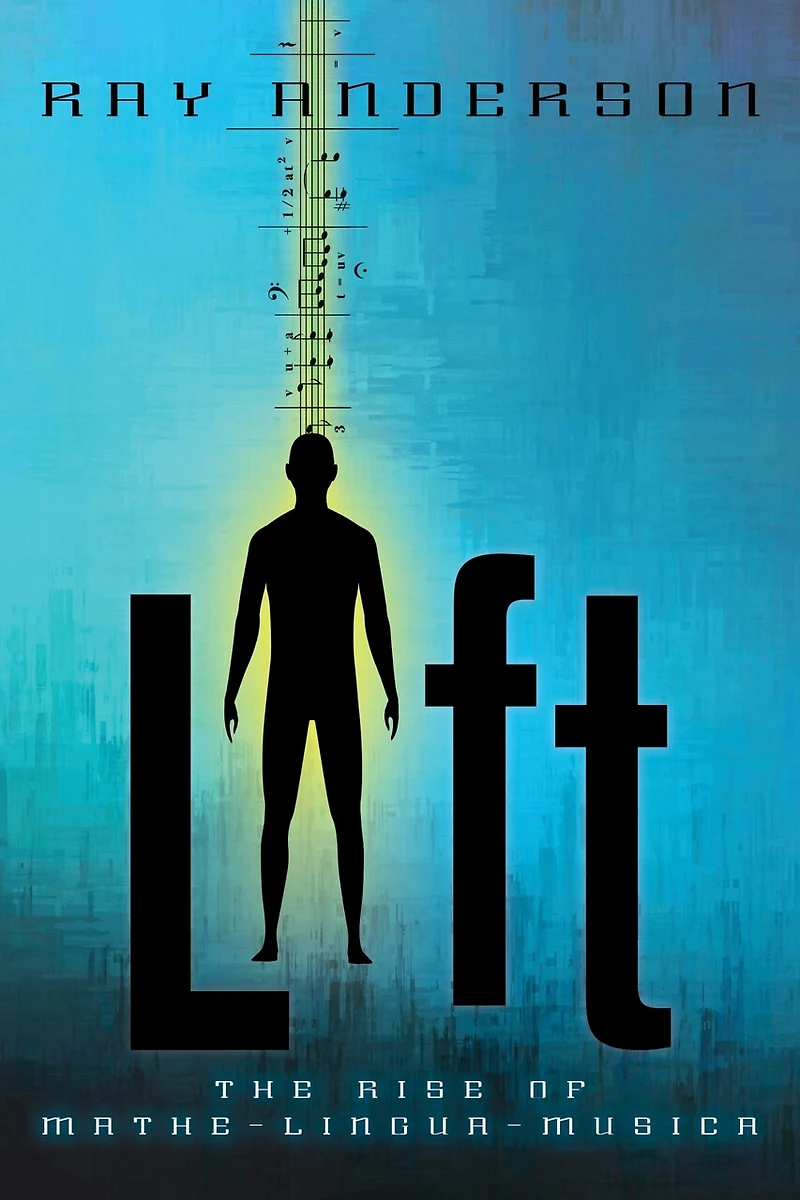 Lift: The Rise of Mathe-Lingua-Musica