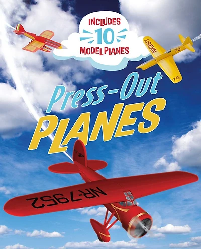 Press-Out Planes: Includes 10 Model Planes