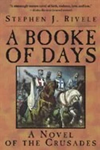 A Booke of Days: A Novel of the Crusades