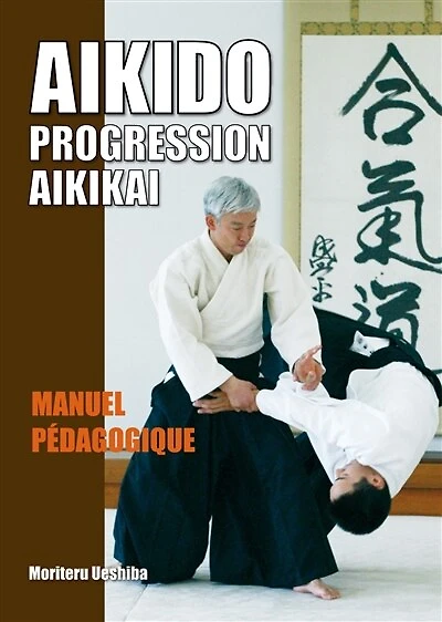 Aïkido, progression Aikikai: manuel pédagogique