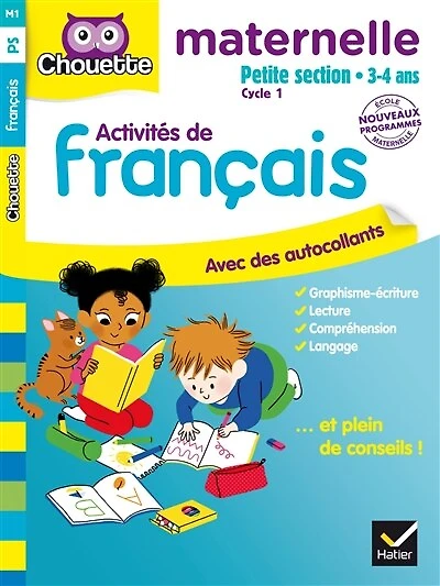 Activités de français: petite section, 3-4 ans