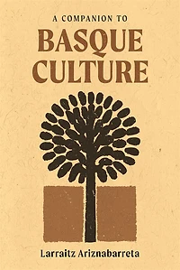 A Companion to Basque Culture