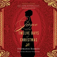 Jane and the Twelve Days of Christmas: Being a Austen Mystery