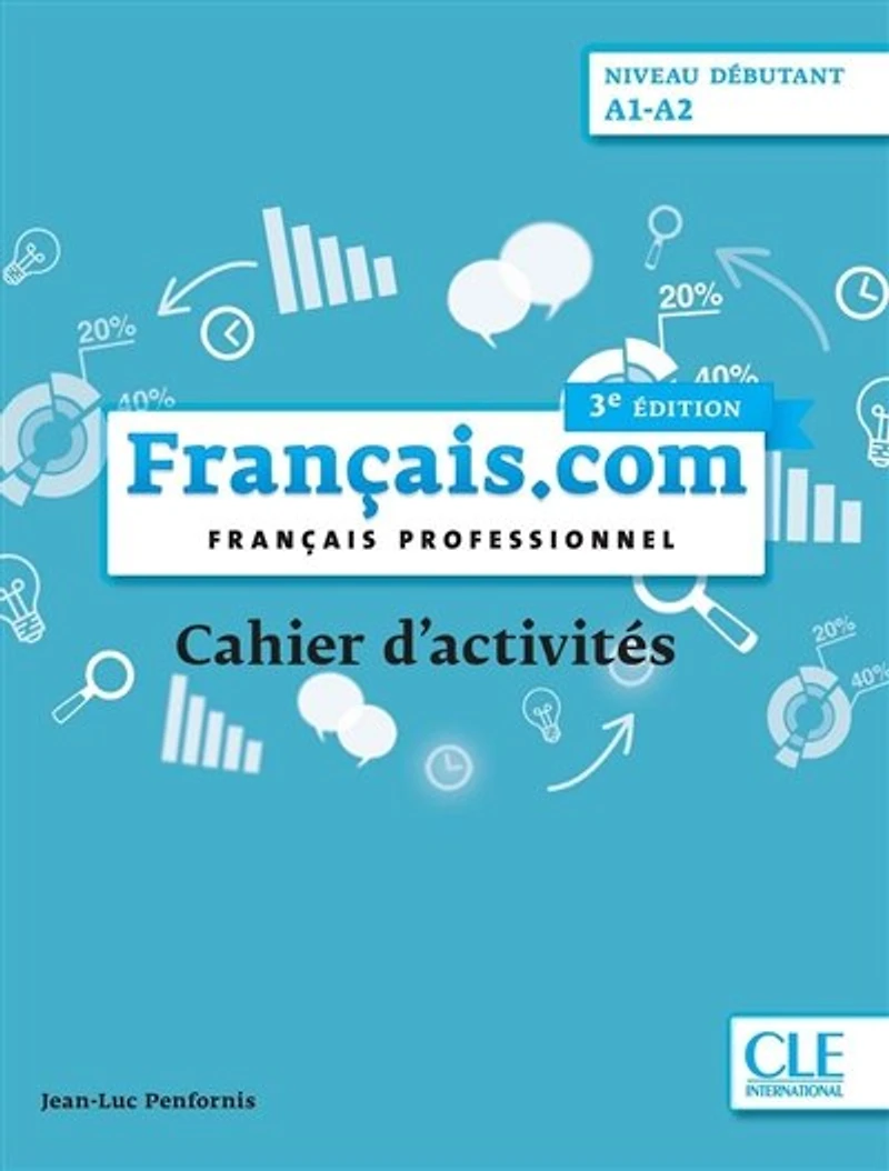 Français.com, niveau débutant, A1-A2: français professionnel