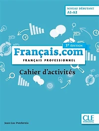 Français.com, niveau débutant, A1-A2: français professionnel
