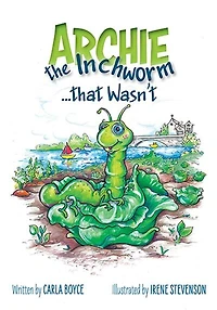 Archie the Inchworm That Wasn't