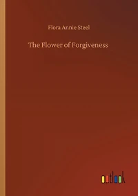 The Flower of Forgiveness