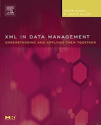XML Data Management: Understanding and Applying Them Together