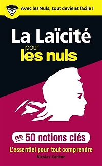 50 notions clés sur la laïcité Pour les Nuls