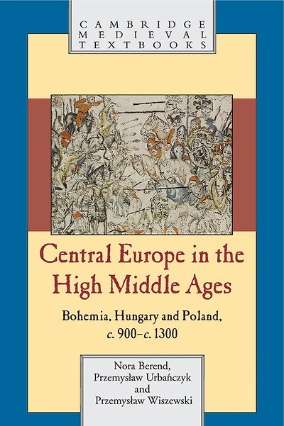 Central Europe the High Middle Ages