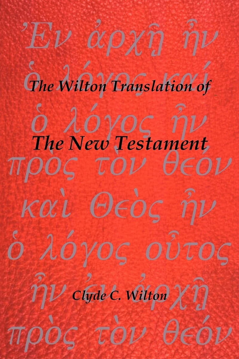 the Wilton Translation of New Testament