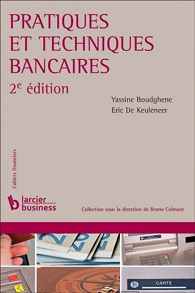 Pratiques et techniques bancaires