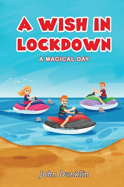 A Wish in Lockdown