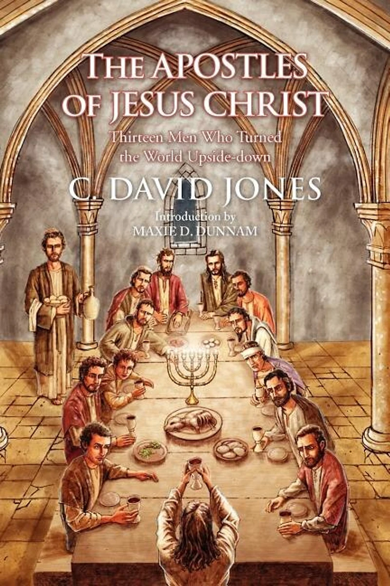 The Apostles of Jesus Christ