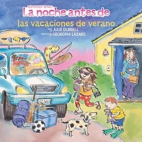 La noche antes de las vacaciones verano (The Night Before Summer Vacation Spanish Edition)