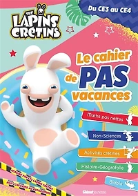 The lapins cretins -cahier de pas vac.