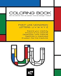 Coloring Book - Alphabet Mondrian Style: Letters: U V W X Y Z
