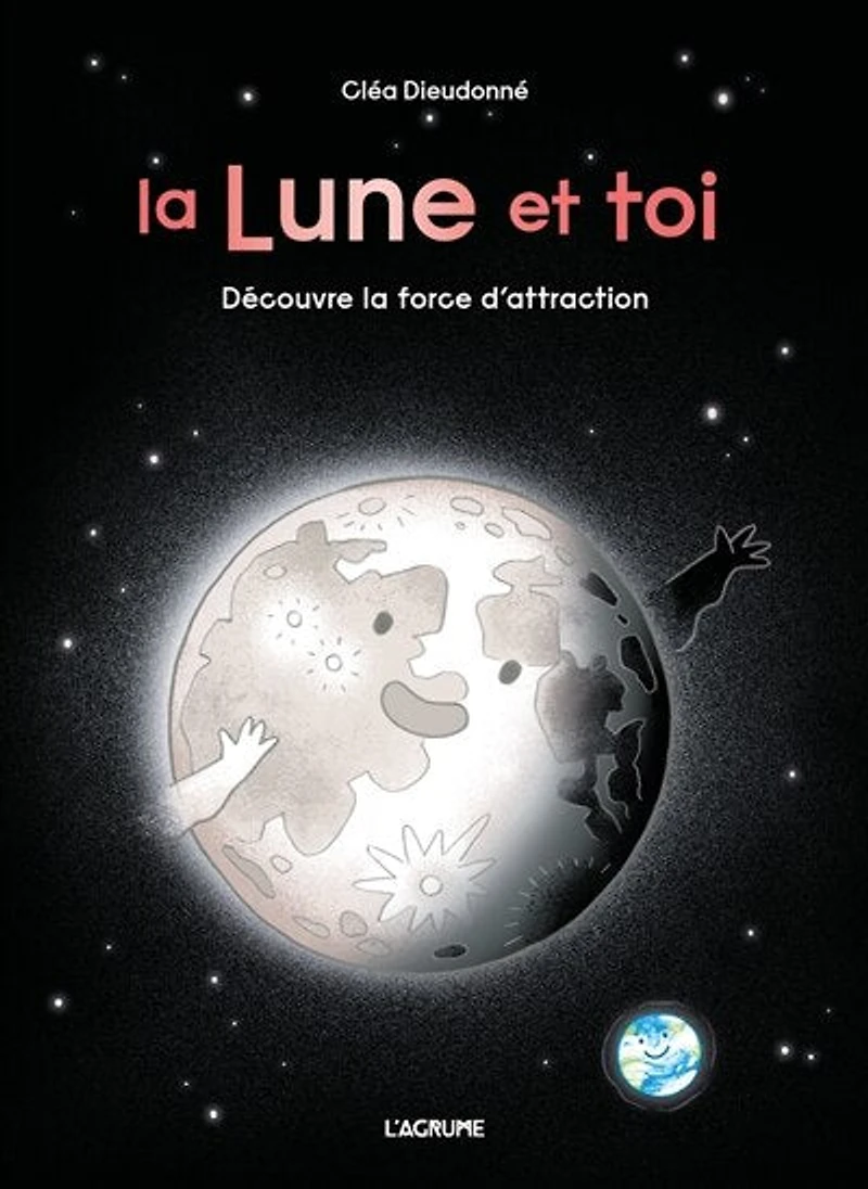 La Lune et toi: découvre la force d'attraction
