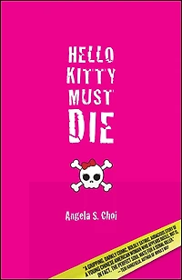 Hello Kitty Must Die