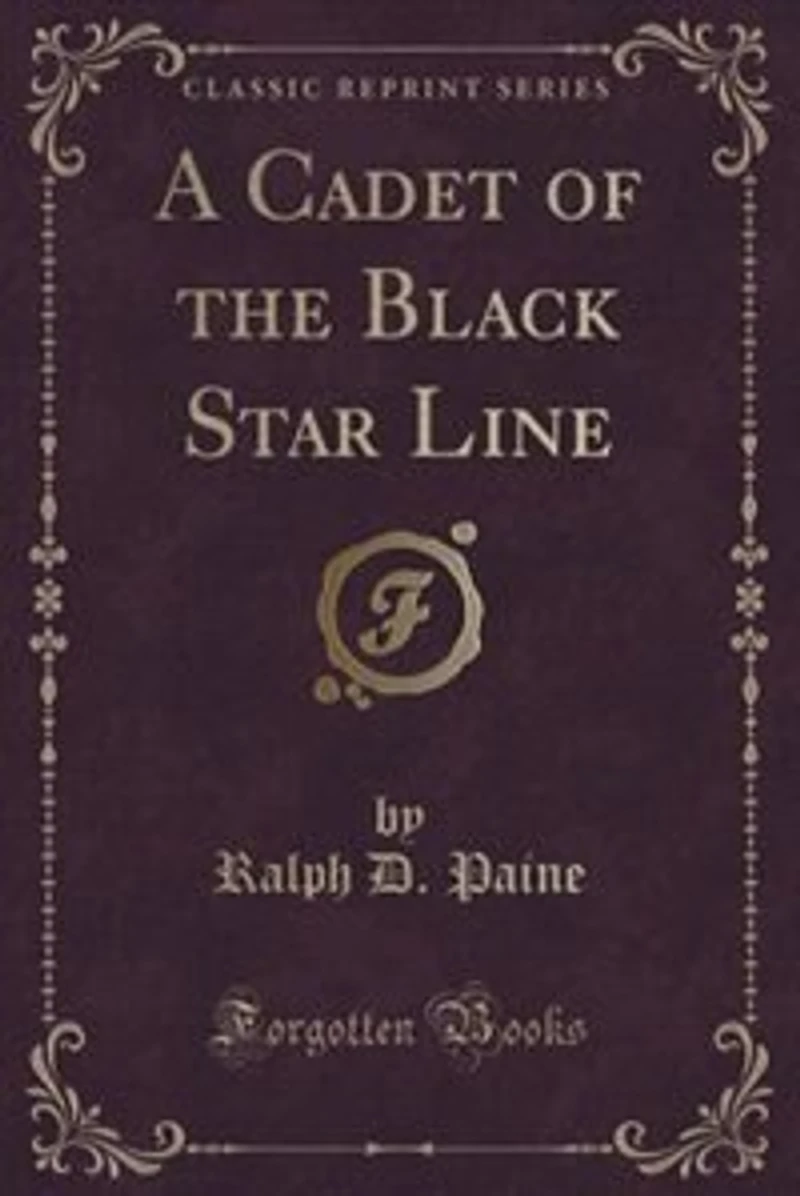 A Cadet of the Black Star Line (Classic Reprint)