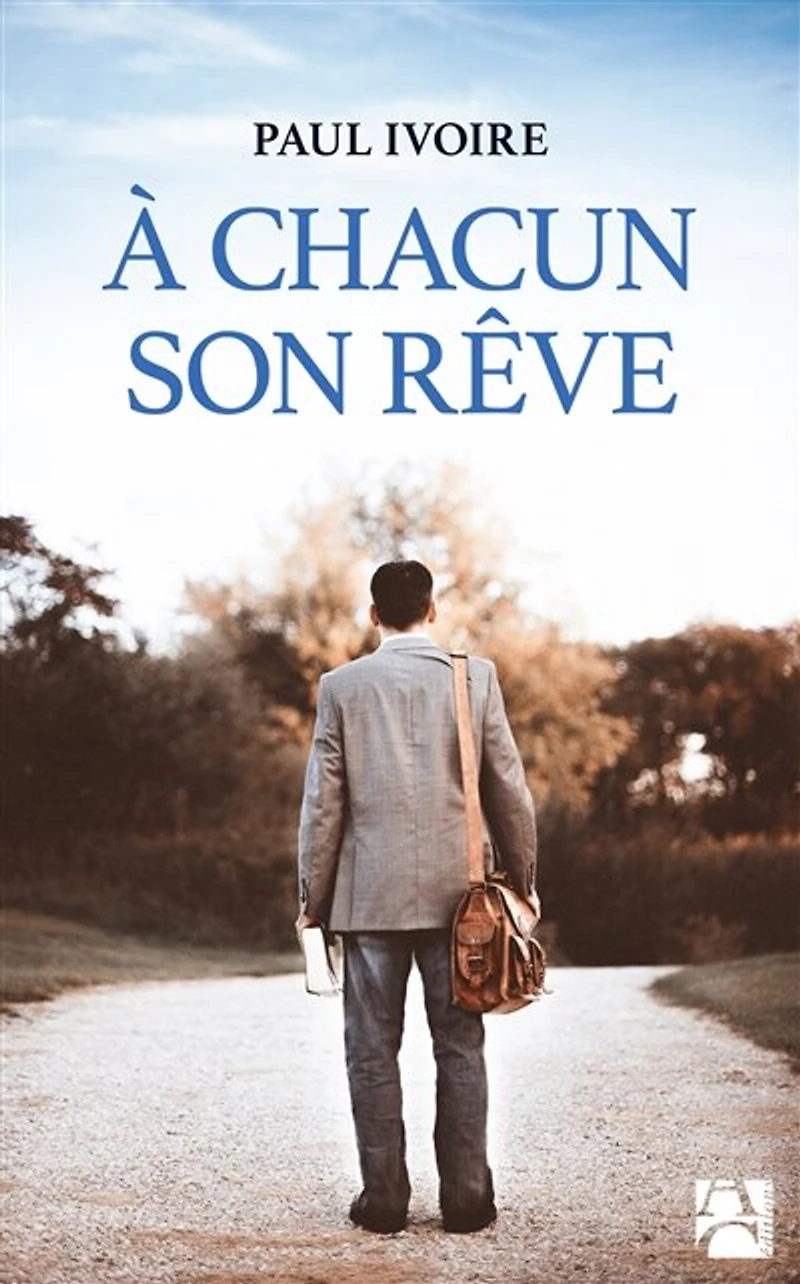 A chacun son rêve