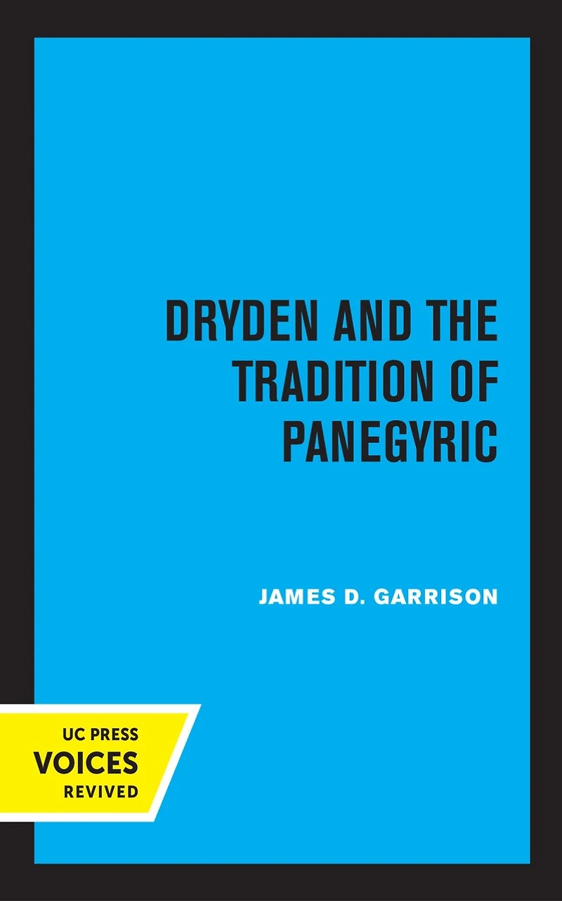 Dryden And The Tradition Of Panegyric