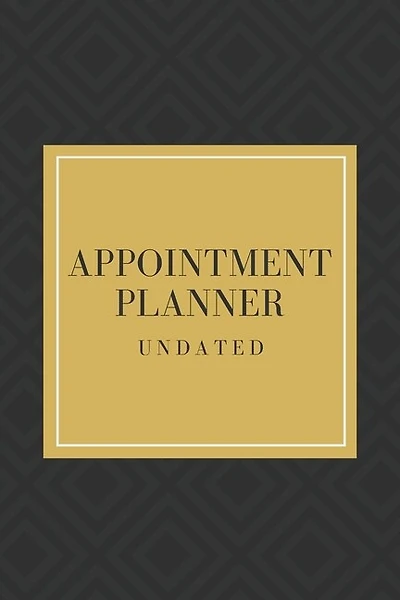 Appointment Planner: Amazing Undated Daily Planner For Men And Women. Daily, Weekly Planner 2021 For Adults All Ages. Ge