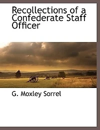 Recollections Of A Confederate Staff Officer