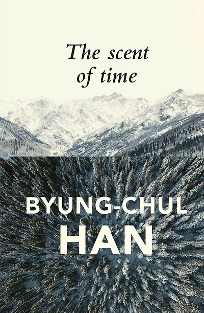 the Scent of Time: A Philosophical Essay on Art Lingering