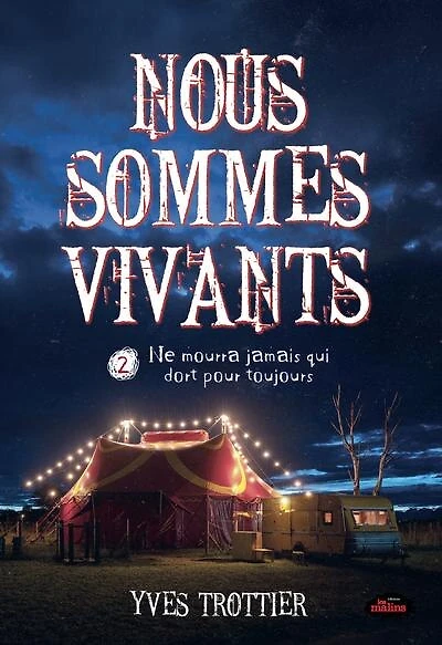 Ne mourra jamais qui dort pour toujours