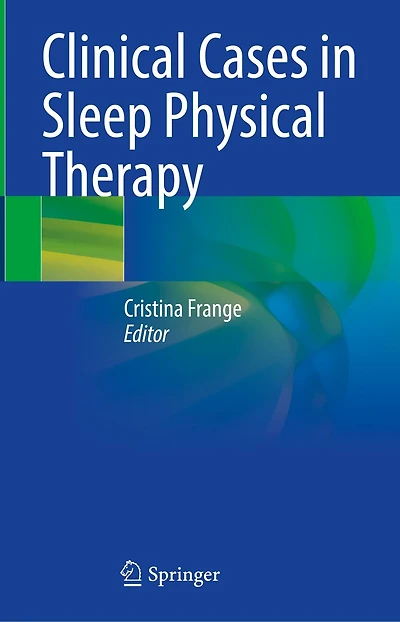 Clinical Cases Sleep Physical Therapy