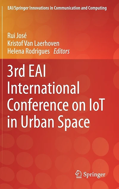 3rd Eai International Conference On Iot Urban Space