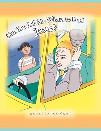 Can You Tell Me Where to Find Jesus?