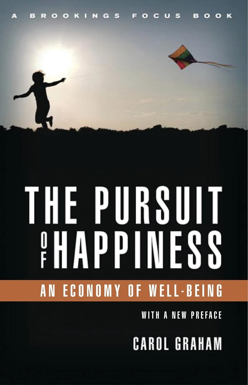 The Pursuit of Happiness: An Economy Well-Being