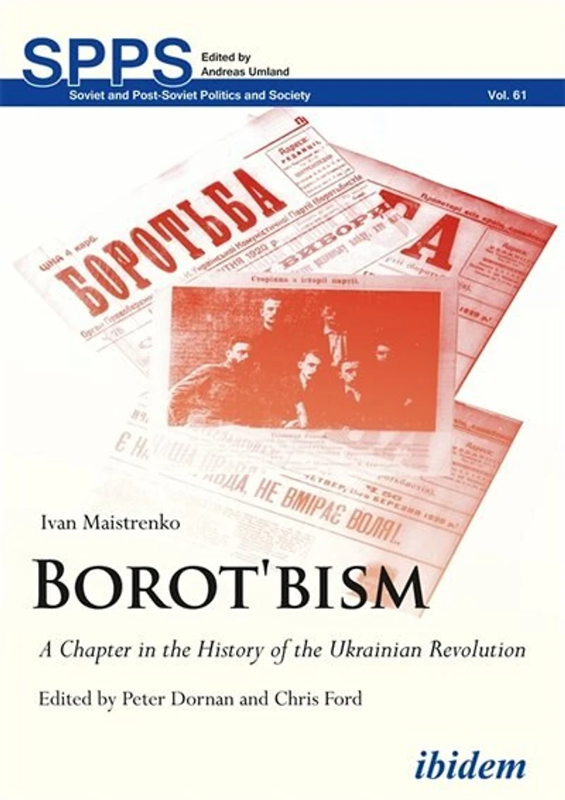Borot'bism: A Chapter the History of Ukrainian Revolution